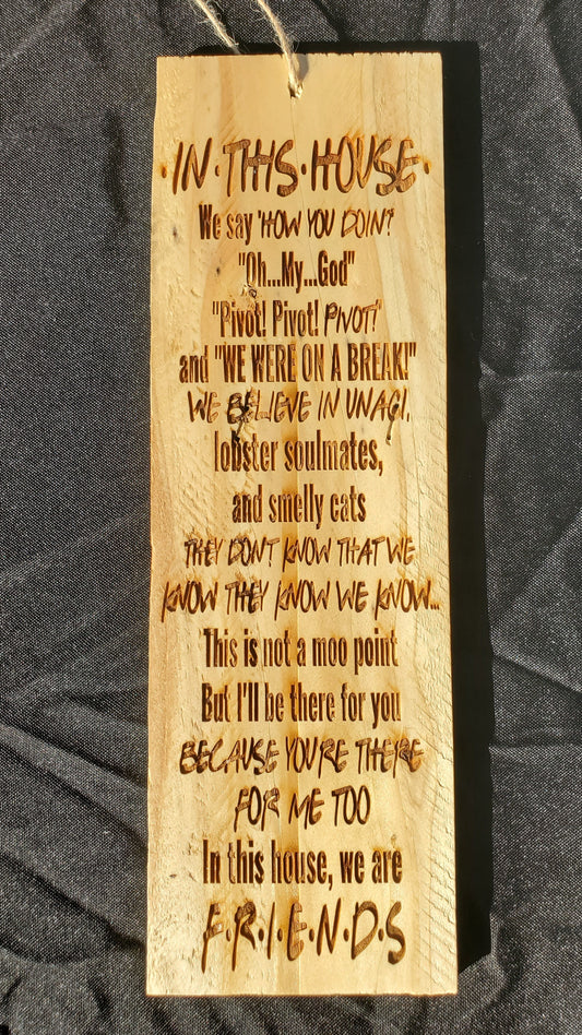 "In this House" We Are Friends Hanging Wood Plaque